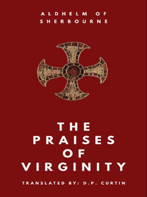cover image of The Praises of Virginity